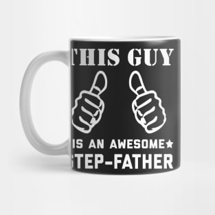 This guy is an awesome step father Mug